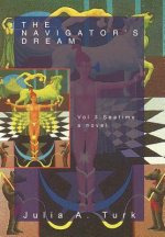 Navigator's Dream, Volume 3