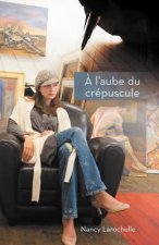 L'Aube Du Crepuscule