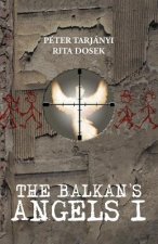 Balkan's Angels I