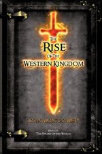 Rise of the Western Kingdom