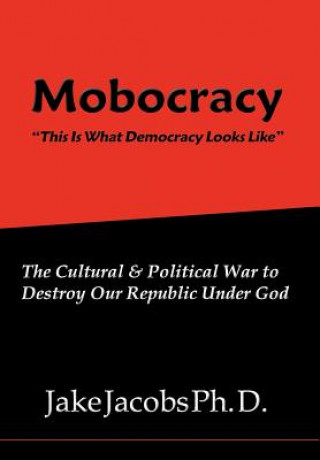 Mobocracy