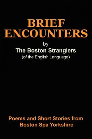 Brief Encounters