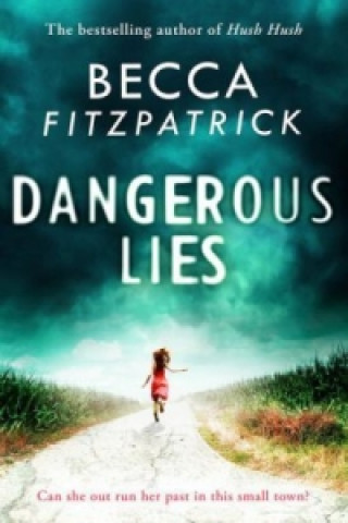 Dangerous Lies