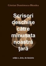 Scrisori Deschise Catre Minunata Noastra Tara, Editie c..Anie, De Bacanie