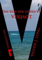 Erbe Der Lowin VI: Verjagt
