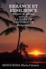 Errance Et Resilience