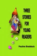 Three Stories for Young Readers