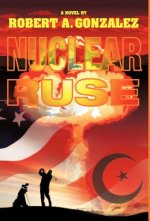 Nuclear Ruse