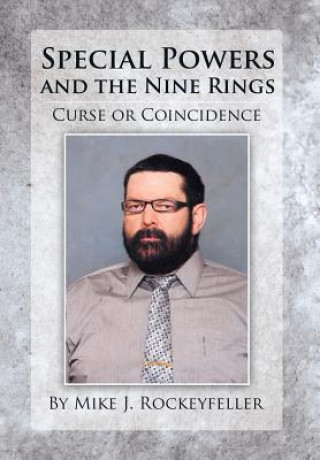 Special Powers and the Nine Rings