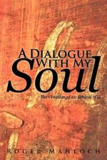 Dialogue with My Soul