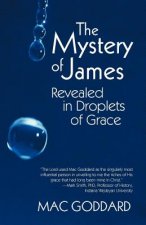 Mystery of James Revealed in Droplets of Grace