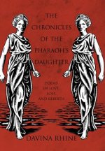 Chronicles of the Pharaoh's Daughter