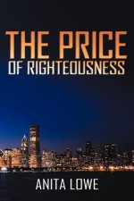 Price of Righteousness