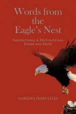 Words from the Eagle's Nest