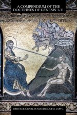 Compendium of the Doctrines of Genesis 1-11