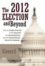 2012 Election and Beyond