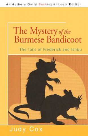 Mystery of the Burmese Bandicoot