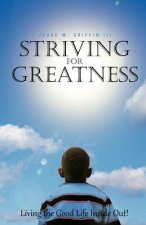 Striving for Greatness