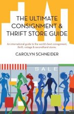 Ultimate Consignment & Thrift Store Guide