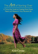 Art of Starting Over