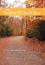 Twelve O'Clock Bus