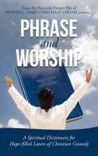 Phrase and Worship
