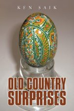 Old Country Surprises