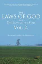Laws of God and the Laws of the State Vol. 2.
