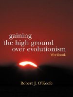 Gaining the High Ground Over Evolutionism-Workbook
