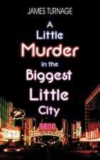 Little Murder in the Biggest Little City