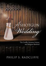 Shotgun Wedding