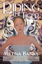 Riding the Tiger
