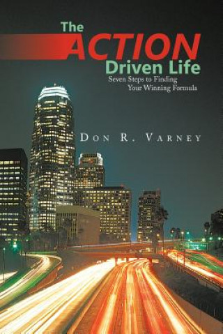 Action-Driven Life