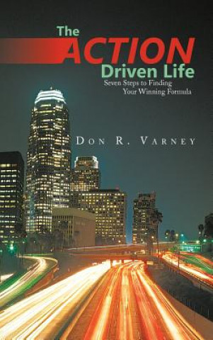 Action-Driven Life