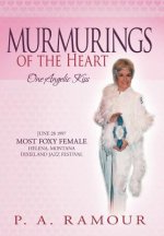 Murmurings of the Heart