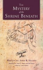 Mystery of the Shrine Beneath