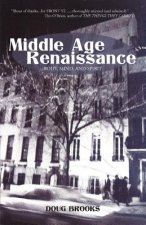 Middle Age Renaissance