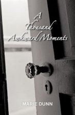 Thousand Awkward Moments