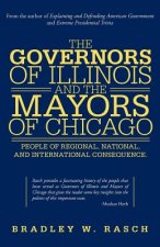 Governors of Illinois and the Mayors of Chicago