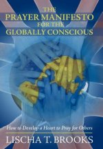 Prayer Manifesto for the Globally Conscious