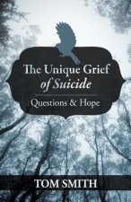 Unique Grief of Suicide