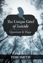 Unique Grief of Suicide