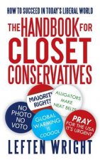 Handbook for Closet Conservatives