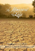 Marrow of Life