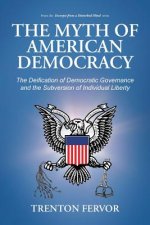Myth of American Democracy
