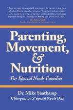 Parenting, Movement, & Nutrition