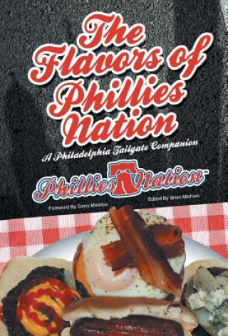 Flavors of Phillies Nation