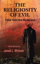 Religiosity of Evil