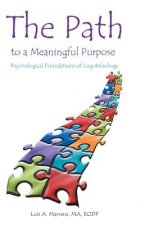 Path to a Meaningful Purpose