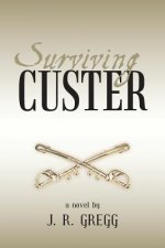 Surviving Custer